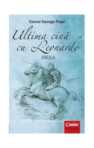 Ultima cină cu Leonardo. Anula
