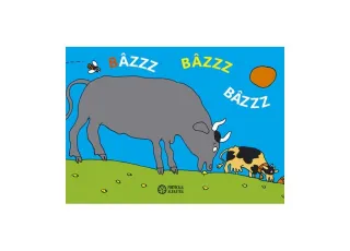 Bâzzz bâzzz bâzzz