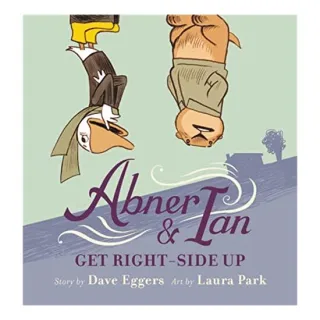 Abner & Ian Get Right-Side Up
