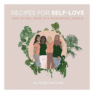 Recipes for Self-Love