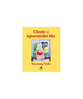 Citește-i iepurașului tău