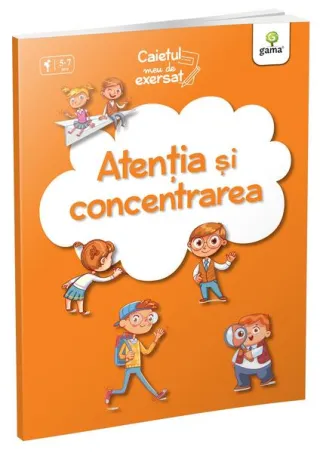 Atenția și concentrarea