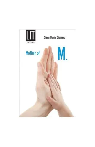 Mother of M.