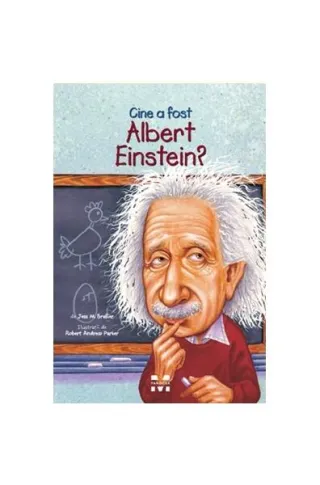 Cine a fost Albert Einstein?