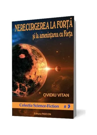 Nerecurgerea la Forță și la amenințarea cu Forța