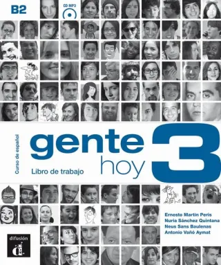 Gente Hoy 3. Libro de trabajo (B2) + CD