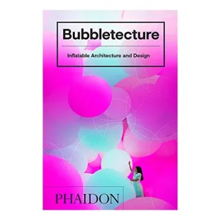 Bubbletecture