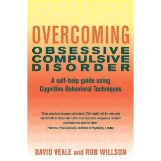 Overcoming Obsessive Compulsive Disorder