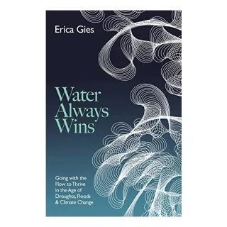 Water Always Wins