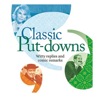 Classic Put-Downs