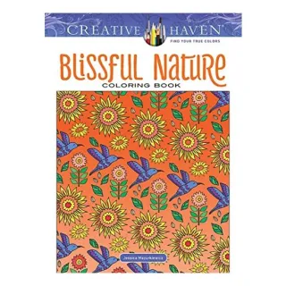 Creative Haven Blissful Nature Coloring Book