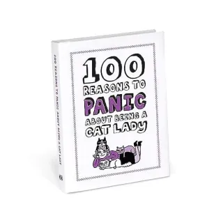 100 Reasons to Panic about Being a Cat Lady