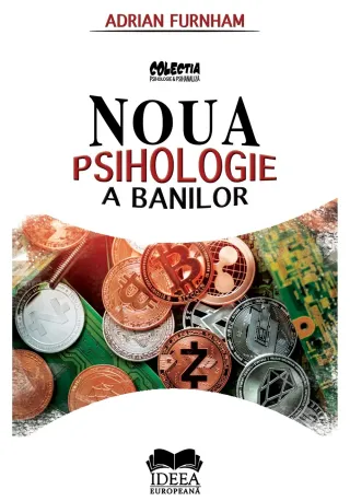 Noua Psihologie a Banilor