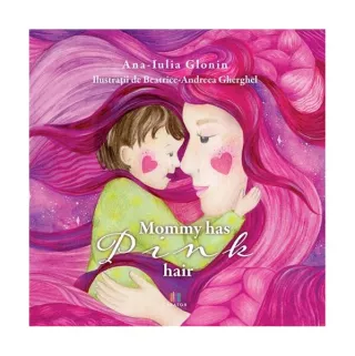 Mommy has pink hair