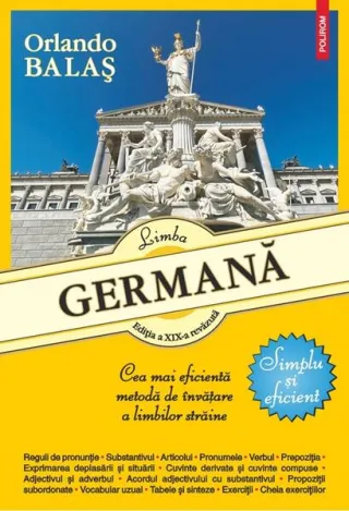 Limba germană. Simplu și eficient (Ediția a XIX-a revăzută)