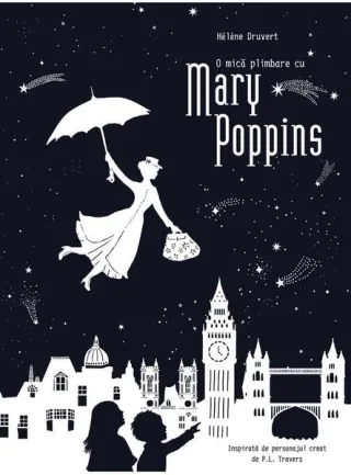 O mică plimbare cu Mary Poppins