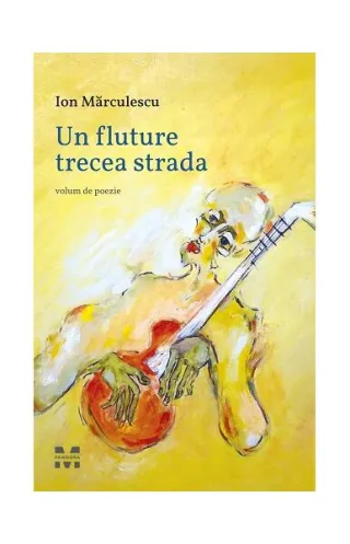 Un fluture trecea strada