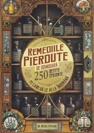 Remediile pierdute de odinioară