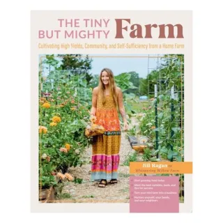 The Tiny But Mighty Farm