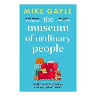 Museum of Ordinary People, Mike Gayle