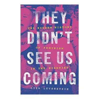 They Didn't See Us Coming