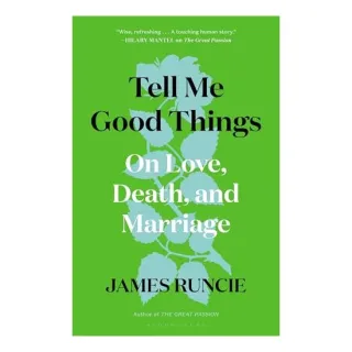 Tell Me Good Things