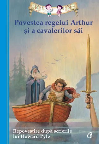 Povestea regelui Arthur şi a cavalerilor săi