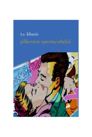 Plăcerea spectacolului