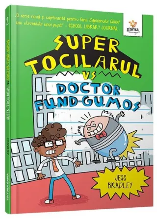 Super Tocilarul vs Doctor Fund-Gumos (Vol. 2)