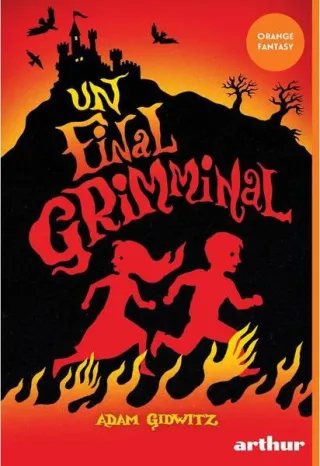 Un final grimminal (Vol. 3)
