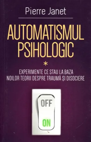 Automatismul psihologic (Vol. 1)