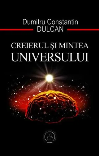 Creierul și mintea universului