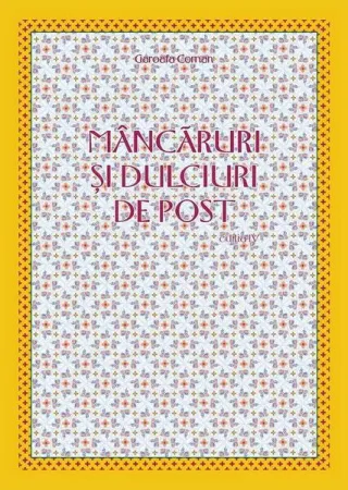 Mâncăruri şi dulciuri de post