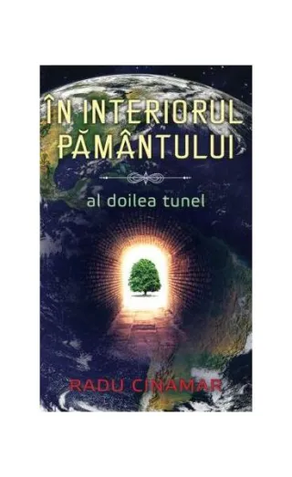 În interiorul pământului - Al doilea tunel