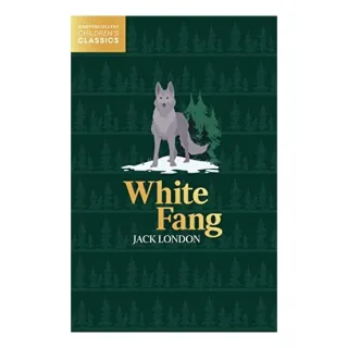 White Fang , Jack London