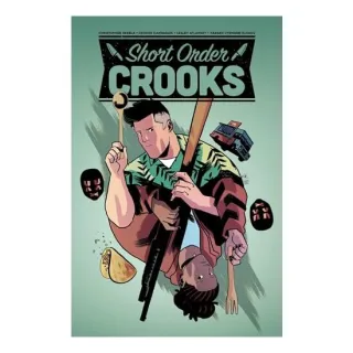 Short Order Crooks