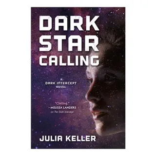 Dark Star Calling