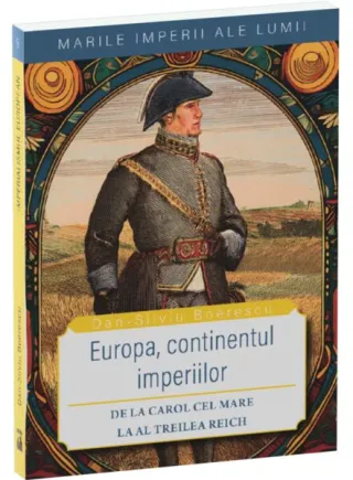 Europa, continentul imperiilor