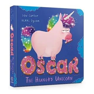 Oscar the Hungry Unicorn, Lou Carter, Nikki Dyson