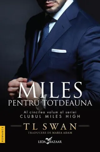 Miles pentru totdeauna (Vol. 5)
