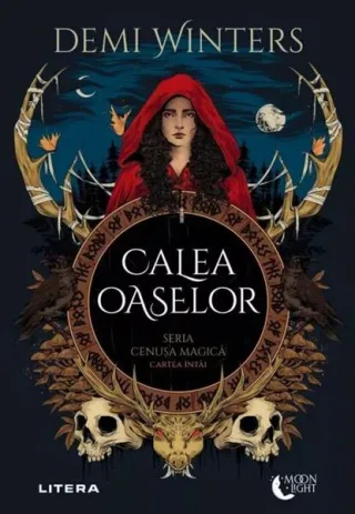 Cenușa Magică. Calea oaselor (Vol. 1)
