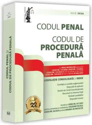 Codul penal și codul de procedură penală: iulie 2026 - Ediție tipărită pe hârtie albă