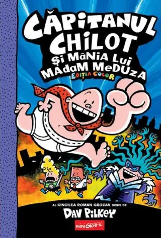 Căpitanul Chilot și mânia lui Madam Meduza (Vol. 5)
