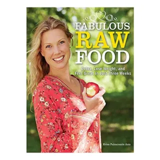 Fabulous raw food