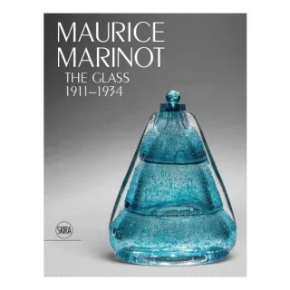 Maurice Marinot: The Glass 1911–1934