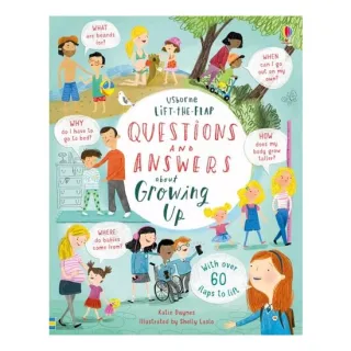 Usborne: Lift The Flap - Questions & Answers About Growing Up