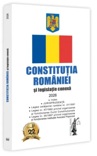 Constituția României și legislație conexă 2026