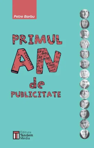Primul an de publicitate