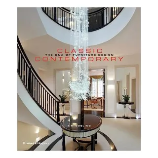 Classic Contemporary The DNA of Furniture Design
