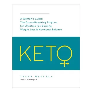 Keto: A Woman's Guide